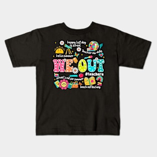 We Out Teacher, Happy Last Day Of School, End Of School, Retro Teacher, Class Dismissed, Schools Out Summer Kids T-Shirt